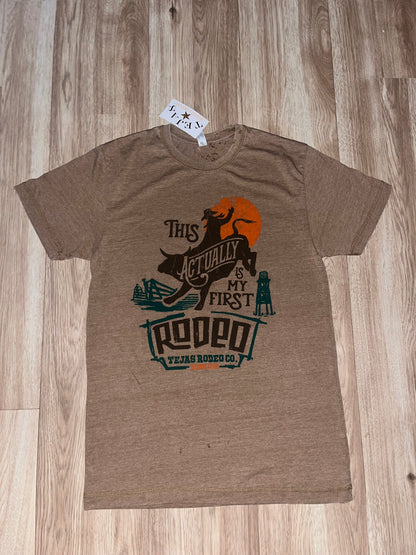 Adult - "This Actually Is My First Rodeo" tee